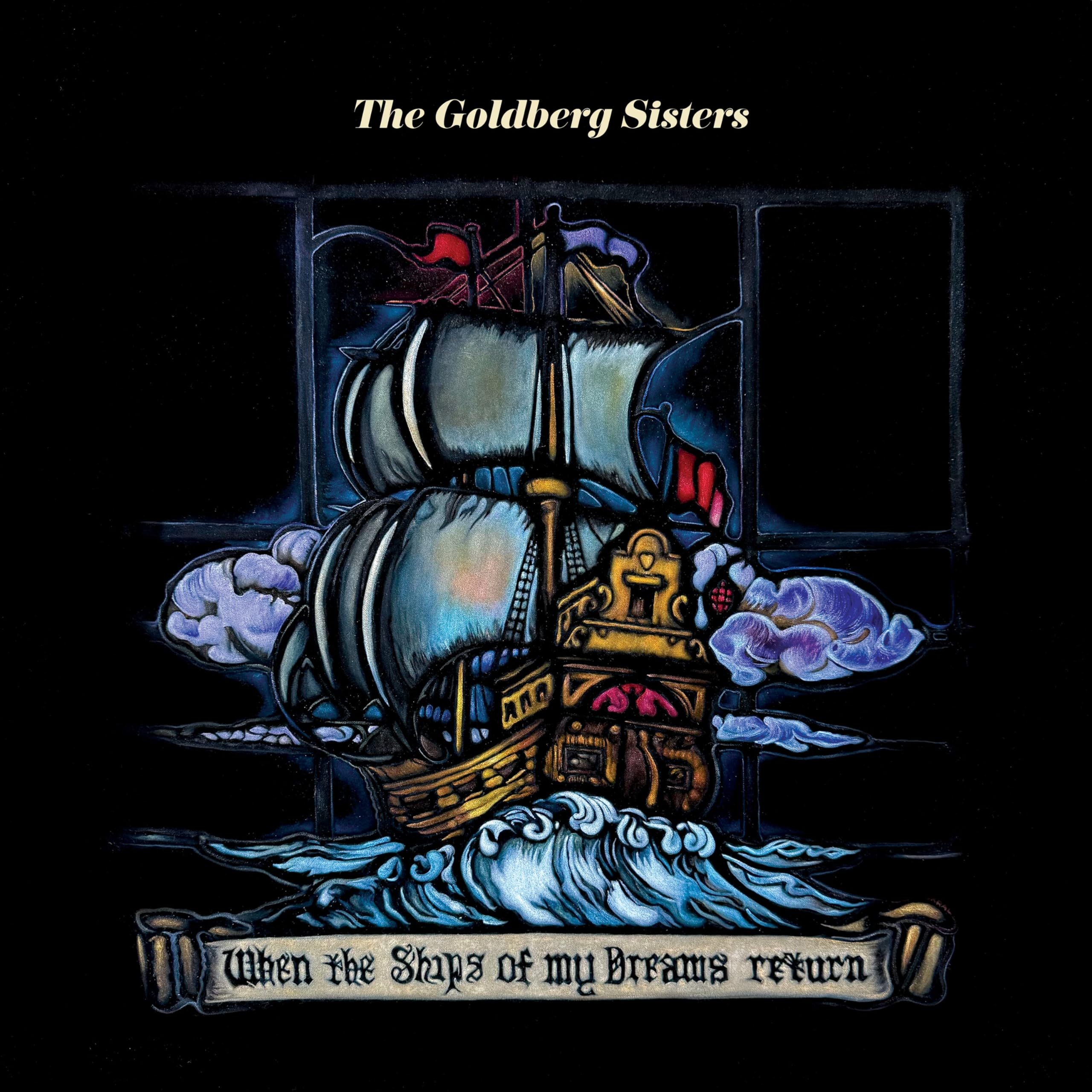When the Ships of My Dreams Return