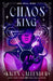 Chaos King: 2 (Infinity Alchemist