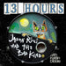 13 Hours