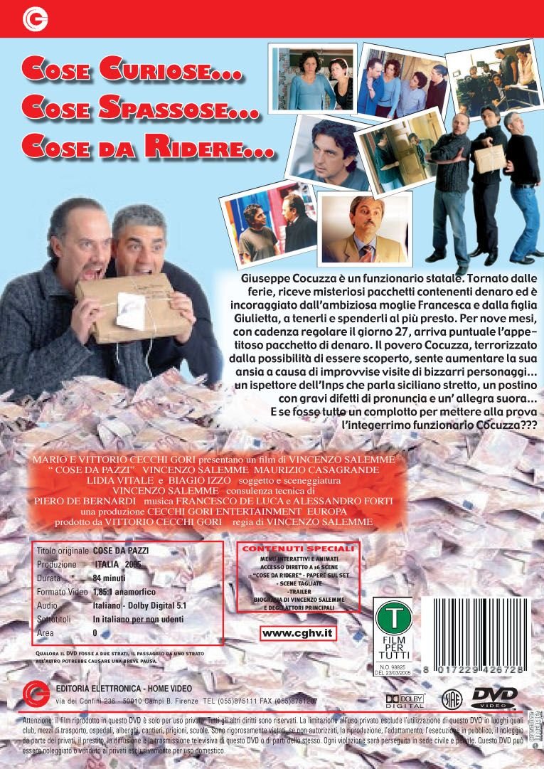 Cose Da Pazzi (2004