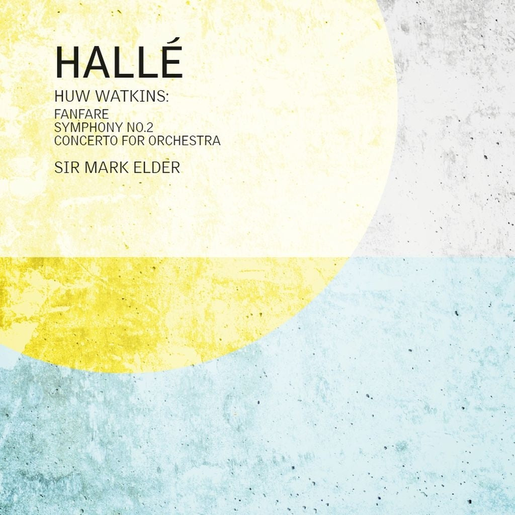 Huw Watkins: Fanfare/Symphony No. 2/Concerto for Orchestra