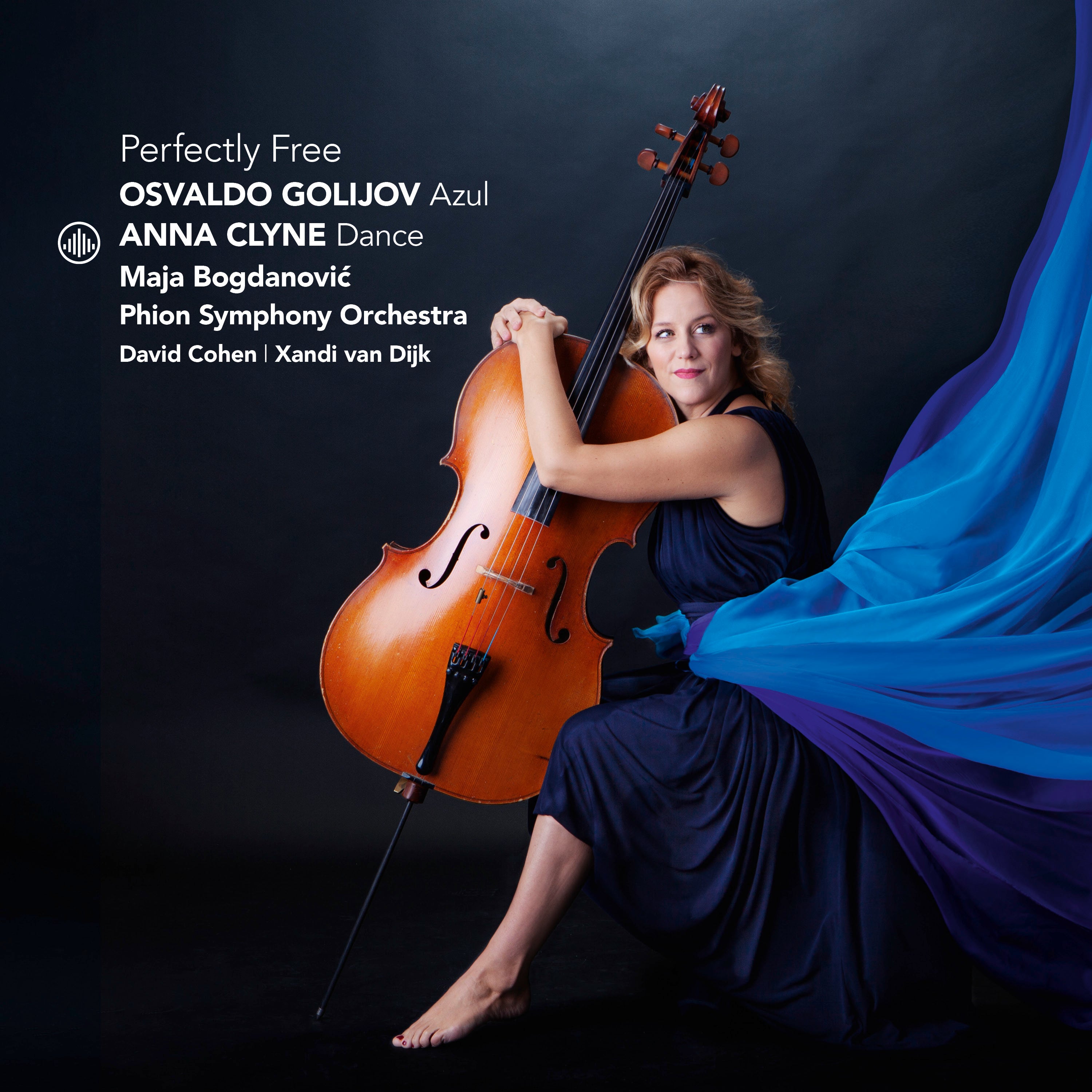 Perfectly Free: Osvaldo Golijov: Azul/Anna Clyne: Dance