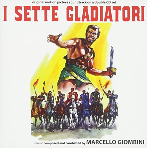 I Sette Gladiatori Gladiators Seven Original Soundtrack