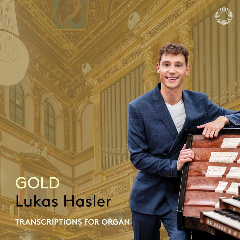 Lukas Hasler: Gold: Transcriptions for Organ