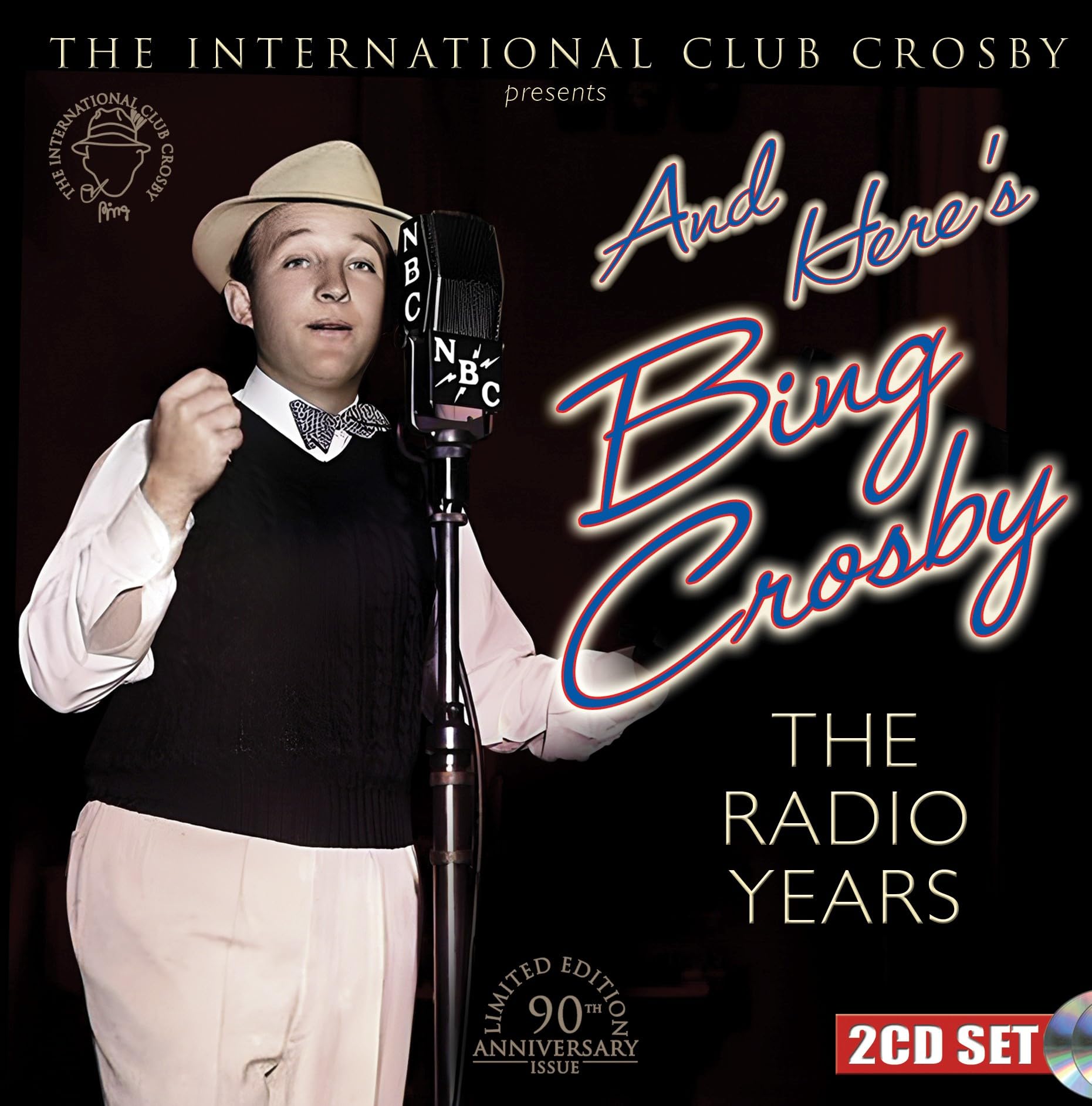 And Here's Bing Crosby: The Radio Years Remastered