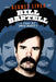 The Secret Lives Of Bill Bartell