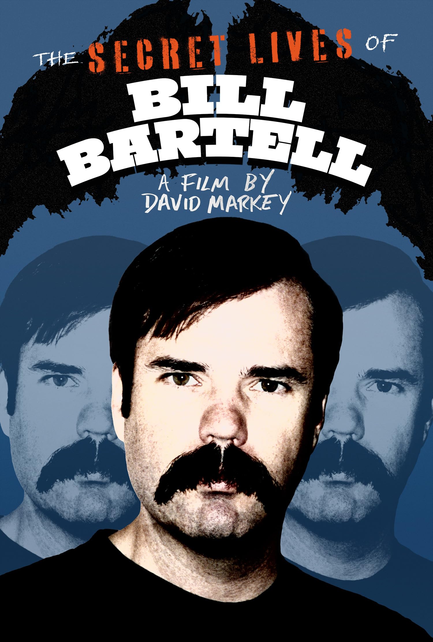 The Secret Lives Of Bill Bartell