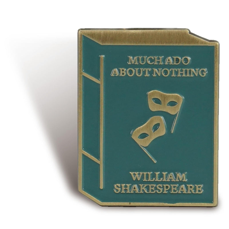Shakespeare - Much Ado About Nothing (Pin Badge)