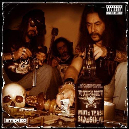 Witches Brew   - White Trash Sideshow