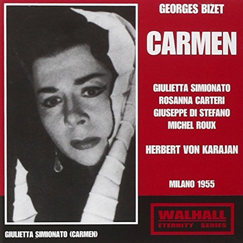 Carmen (Simionato, Carteri, Di Stefano, Roux, Sciut)