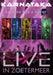 Karnataka: Requiem for a Night - Live in Zoetermeer