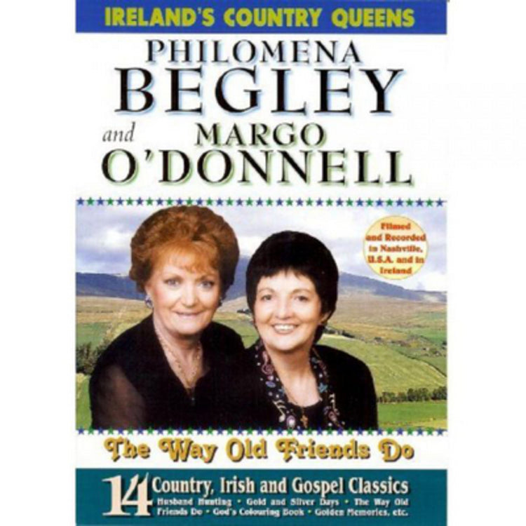 Ireland's Country Queens - Philomena Begley and Margo O'Donnell
