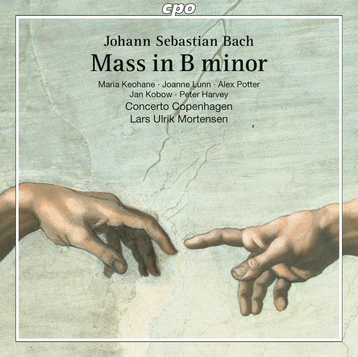 Johann Sebastian Bach: Mass in B Minor
