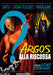 Argos Alla Riscossa (Special Edition) (Restaurato In Hd) - (Italian Import)