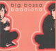 Big Bossa - Badalona
