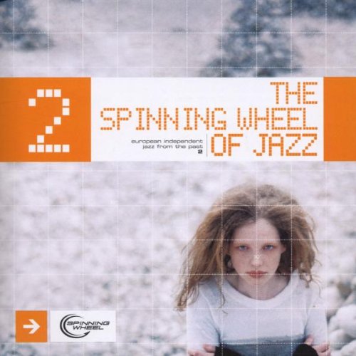 The Spinning Wheel of Jazz 2