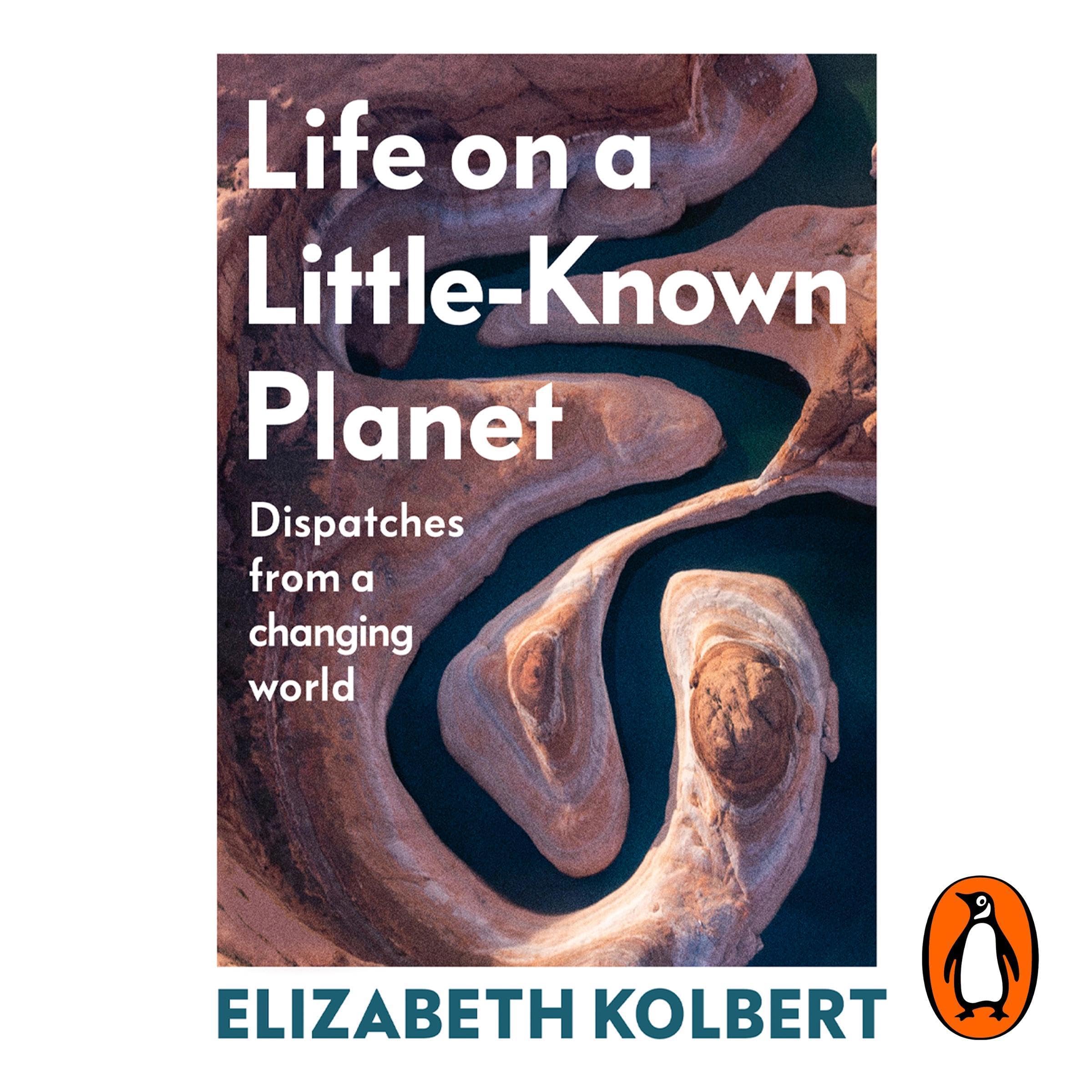 Life on a Little-Known Planet