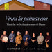 Vinni La Primavera (Natural Sound Recording