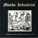 Mondo Industrial: A Selection Of Rare Tape Music From The 80s & 90s