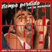 TIEMPO PERDIDO EN LA MEMORIA