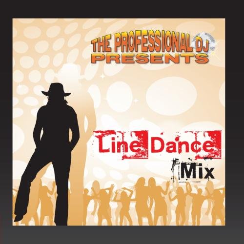 The Professionan DJ Present Line Dance Mix