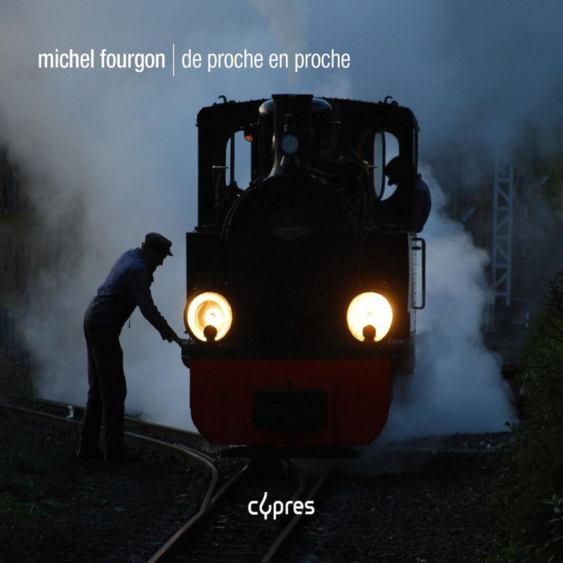 Michel Fourgon: De Proche En Proche