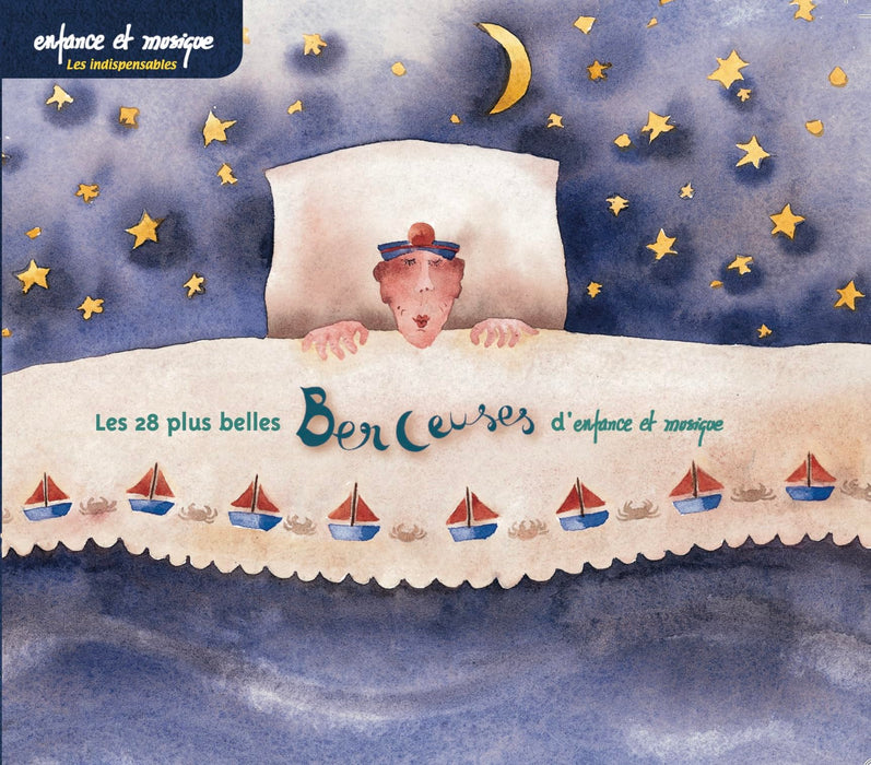 Les 28 Plus Belles Berceuses - CD Digipack: 28 plus belles berceuses d'enfance et musique