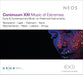 Continuum XXI: Music of Extremes: Early & Contemporary Music On Historical Instruments