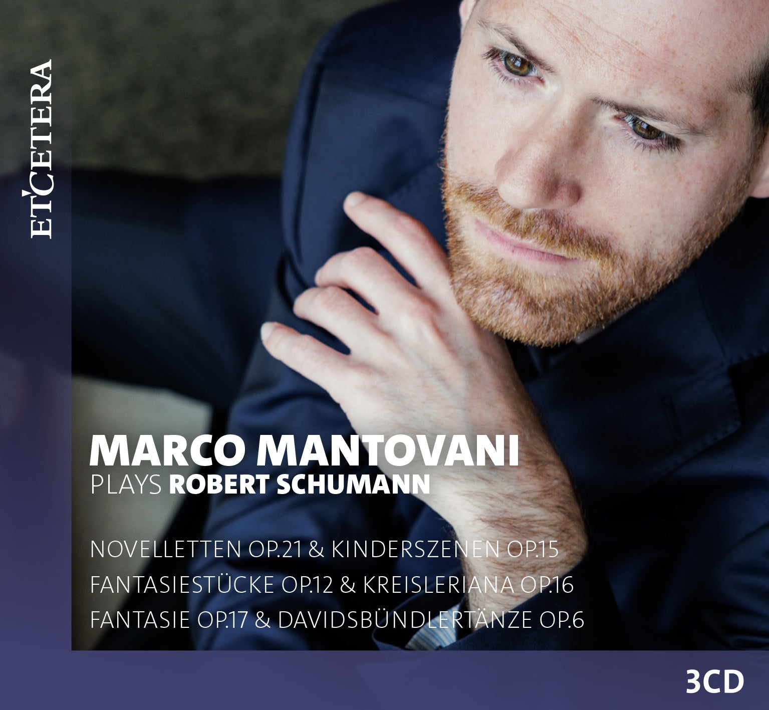 Marco Mantovani Plays Robert Schumann