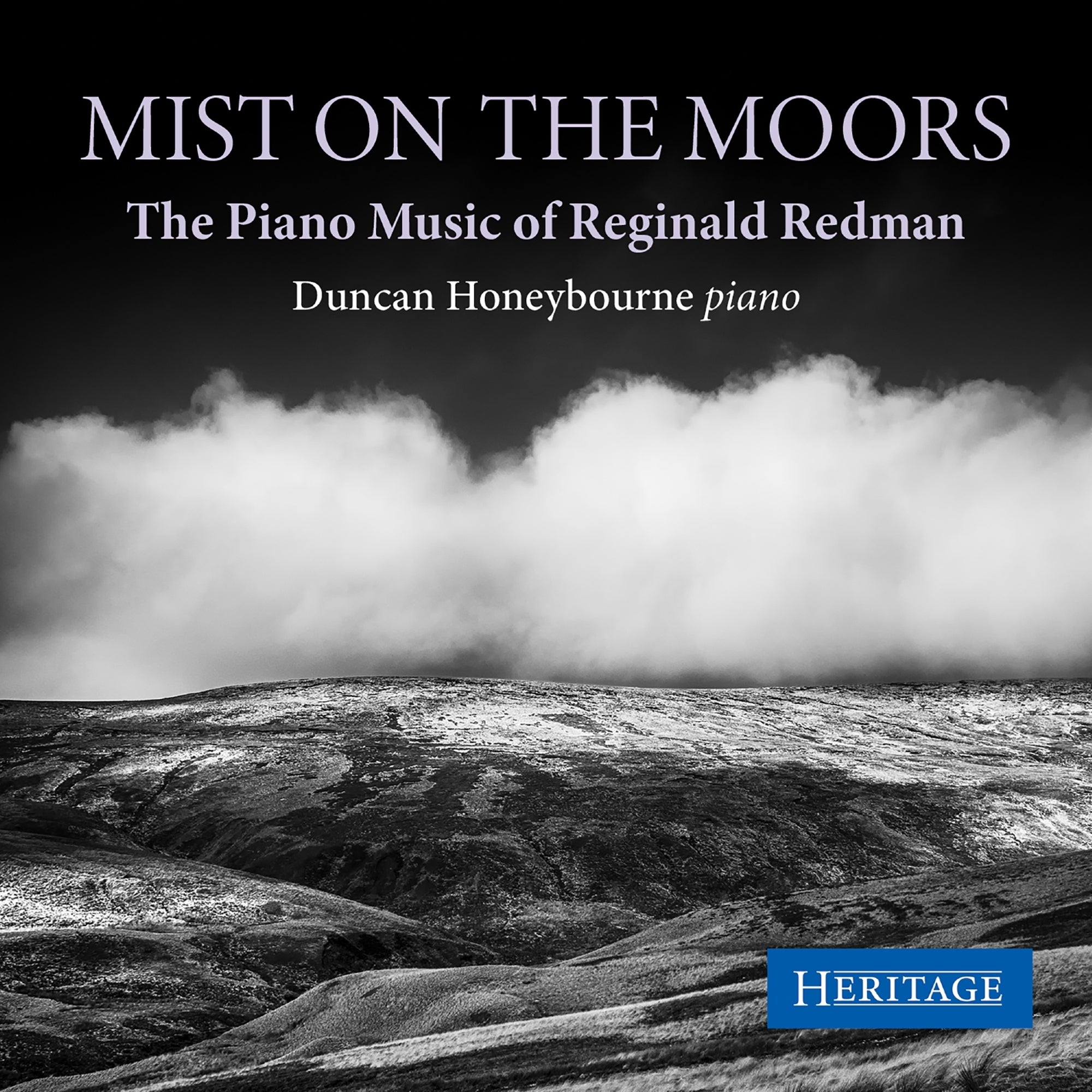Mist On the Moors: The Piano Music of Reginald Redman