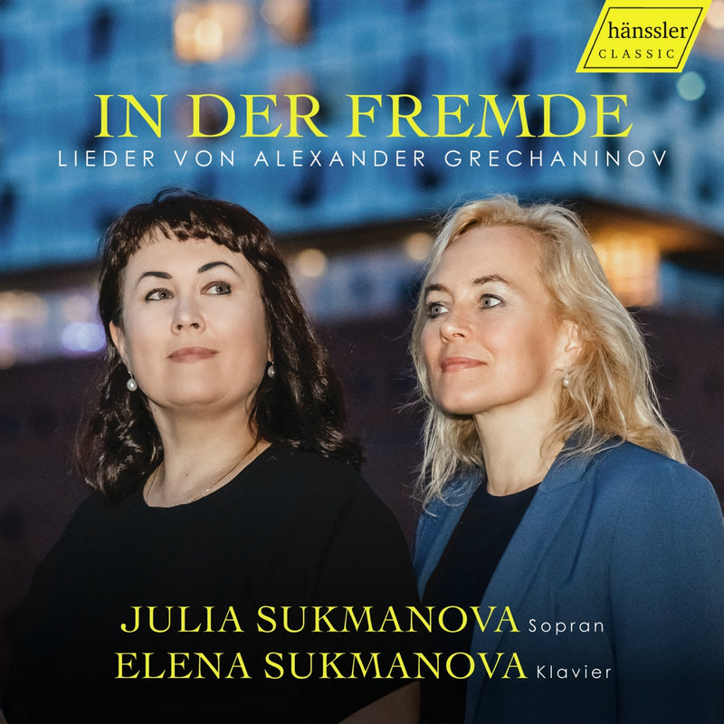 In Der Fremde: Lieder Von Alexander Grechaninov