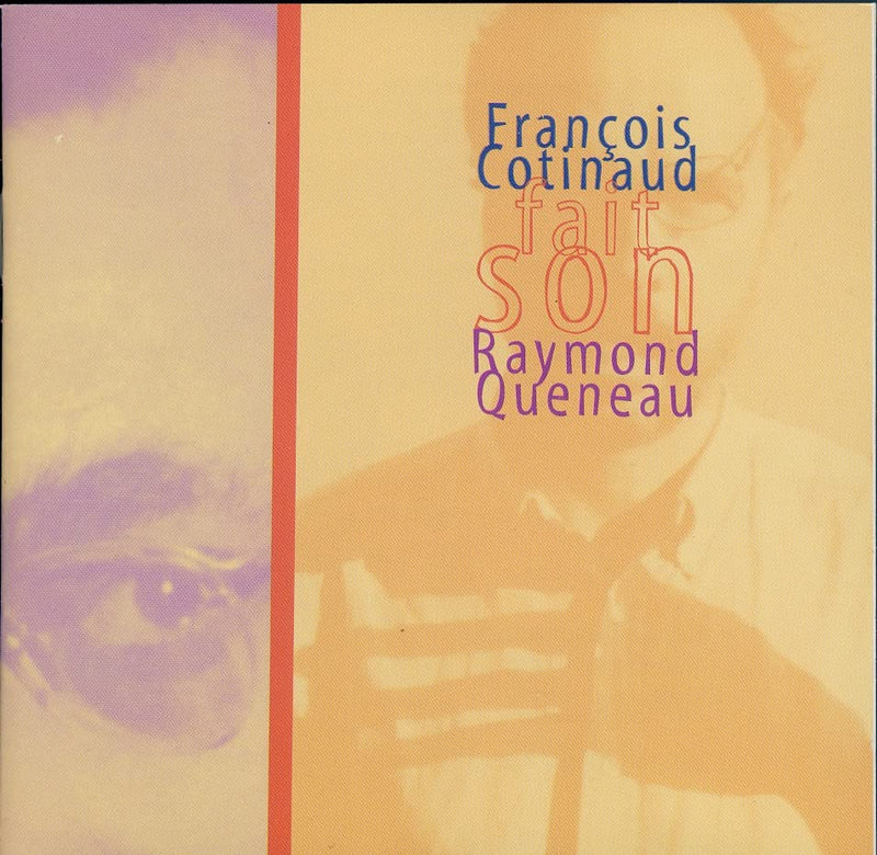 Francois Cotinaud Fait Son Raymond Queneau