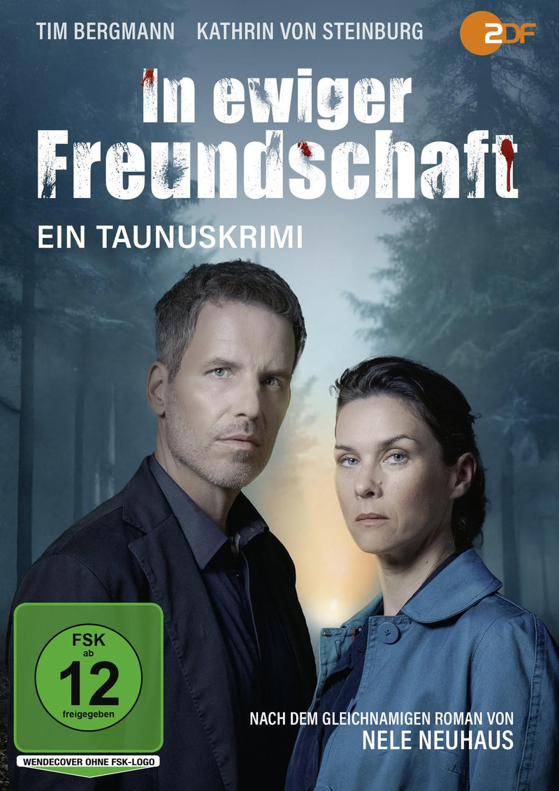 Nele Neuhaus: In Ewiger Freundschaft