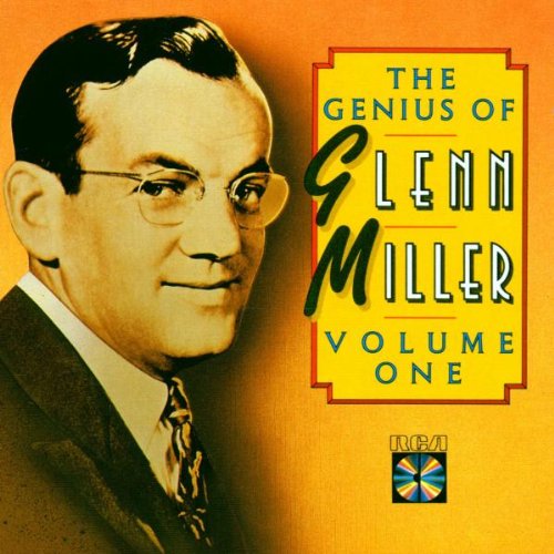 The Genius Of Glenn Miller Vol. 1