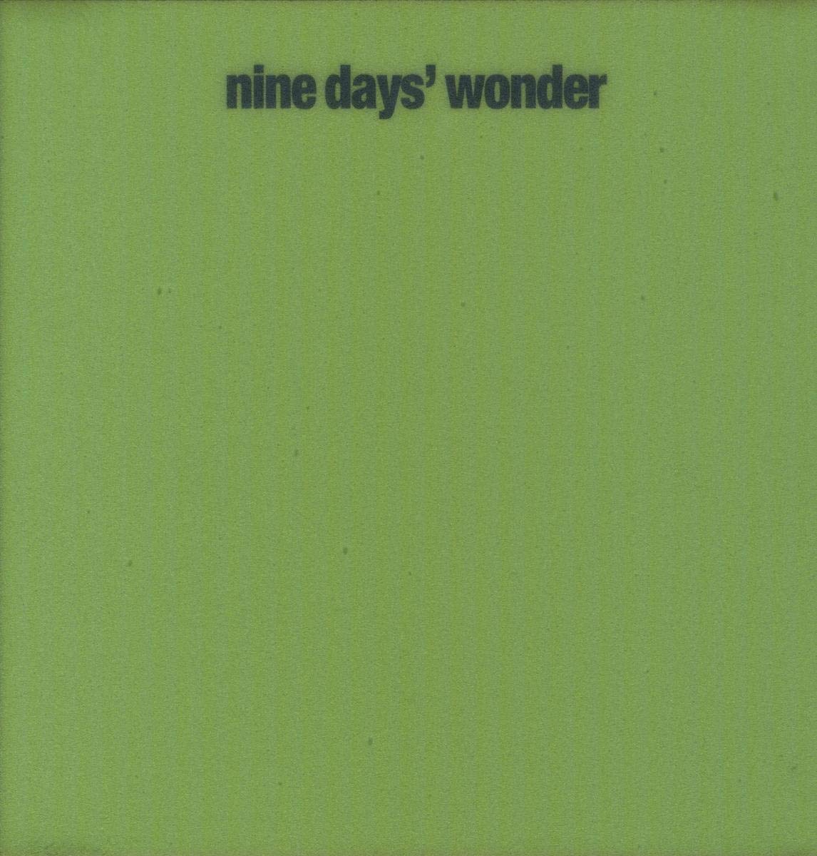 Nine Days Wonder