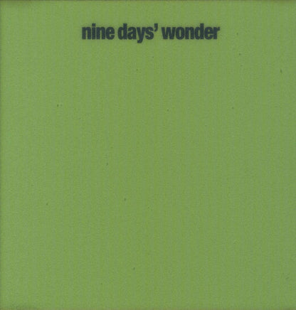 Nine Days Wonder
