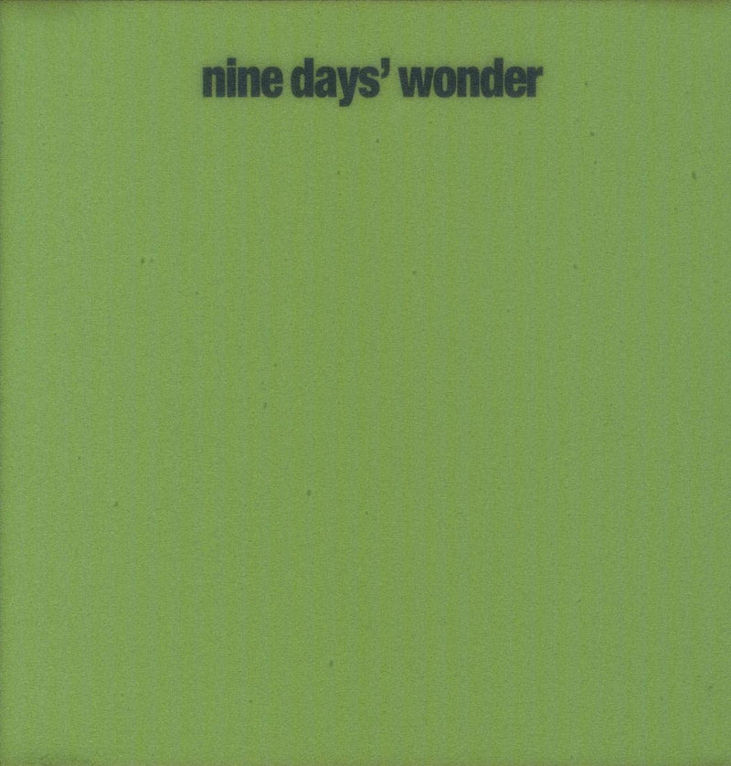 Nine Days Wonder