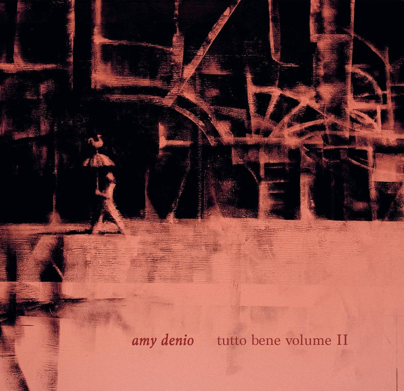 Tutto Bene, Volume II