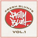Fresh Blunts - Volume 1