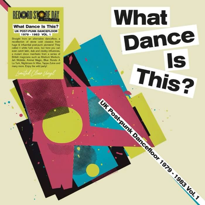 What Dance Is This? UK Post Punk Dancefloor Vol.1 (1979-1983) (Clear Vinyl)