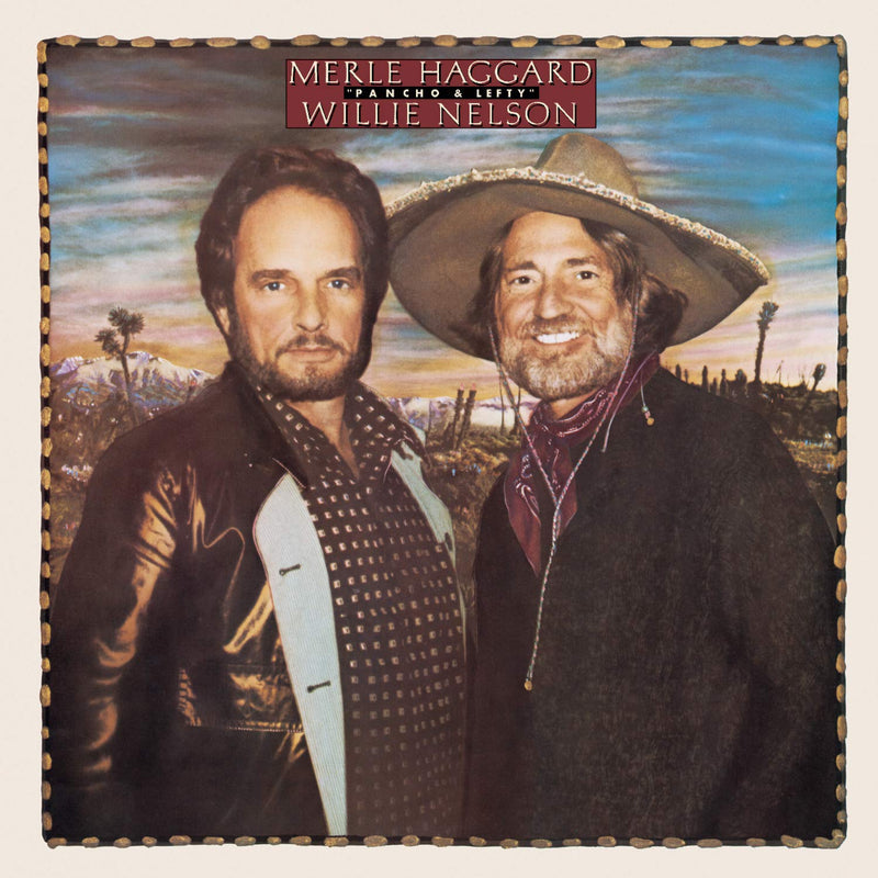 Merle Haggard & Willie Nelson-Pancho & Lefty