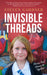 Invisible Threads