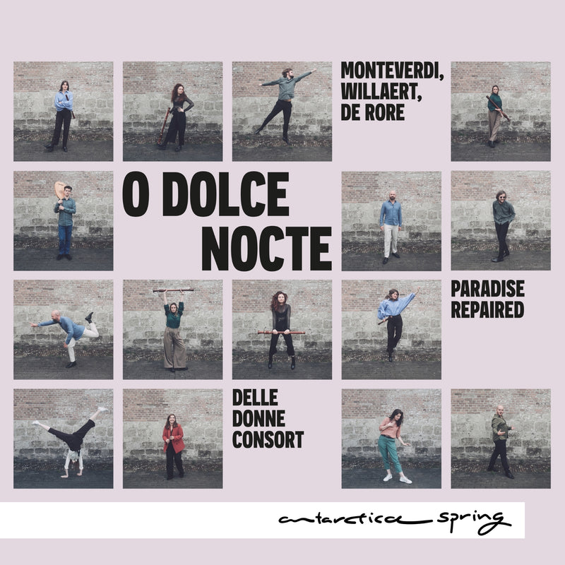 Monteverdi/Willaert/De Rore: Odolce Nocte