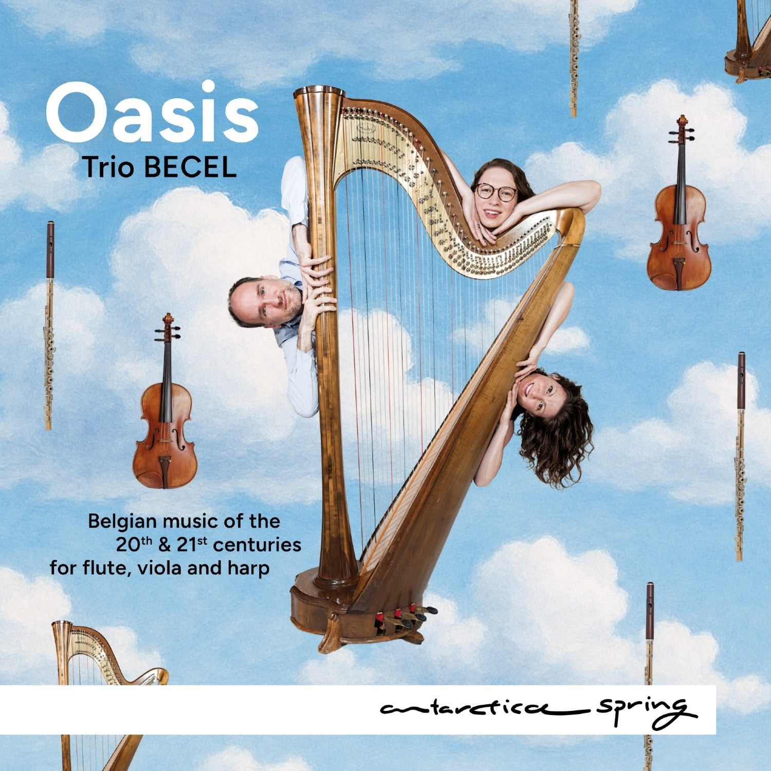 Trio Becel: Oasis: Belgian Music of the 20th & 21st Centuries for Flute, Viola...