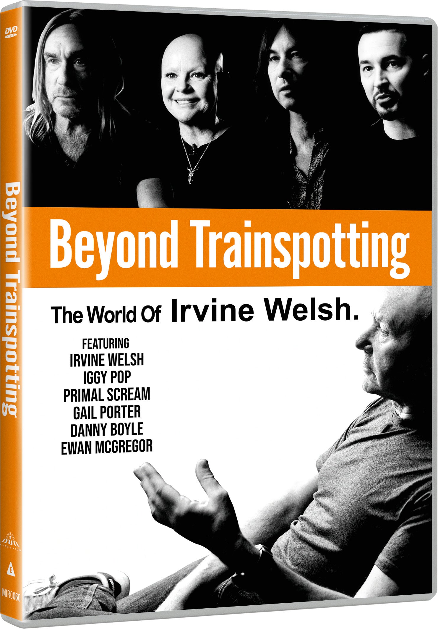 Beyond Trainspotting: The World of Irvine Welsh