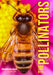 Dreamscape Explore: The Pollinators, Agents For Life
