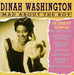 Dinah Washington - Man About The Boy