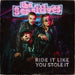 Ride It Like You Stole It (+Fanzine