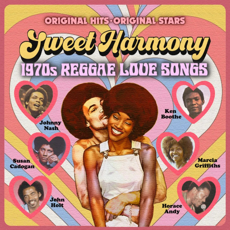 Sweet Harmony: 1970s Reggae Love Songs