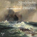 Mendelssohn: Symphony No. 3, 'Scottish'/The Hebrides